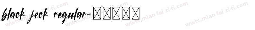 black jeck regular字体转换